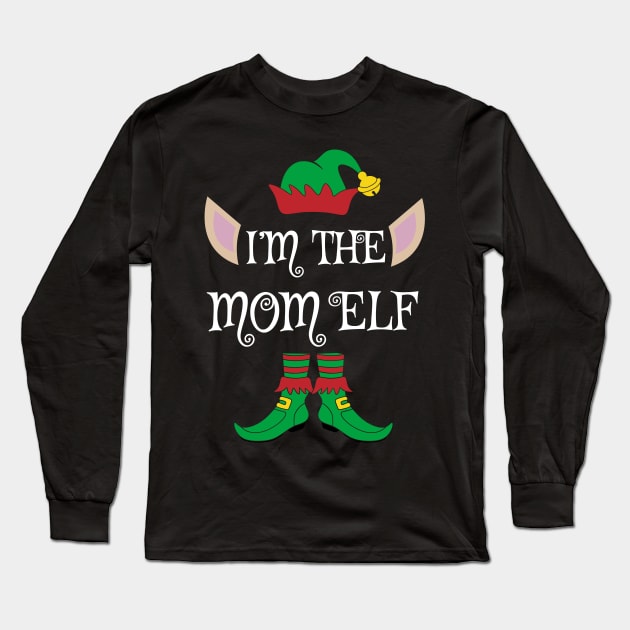 I'm The Mom Christmas Elf Long Sleeve T-Shirt by Meteor77